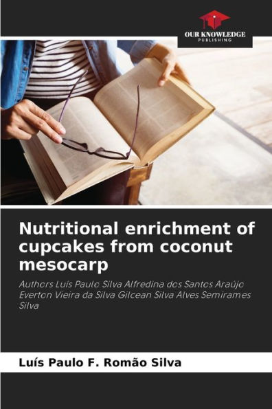 Nutritional enrichment of cupcakes from coconut mesocarp