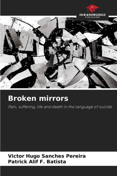 Broken mirrors