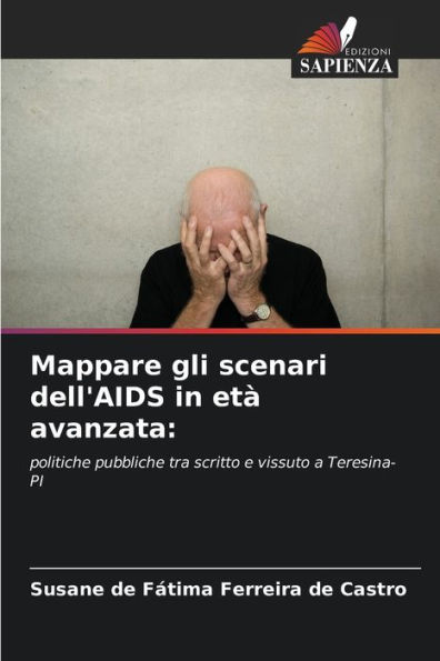 Mappare gli scenari dell'AIDS in etï¿½ avanzata
