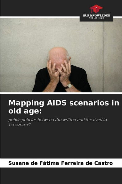 Mapping AIDS scenarios in old age