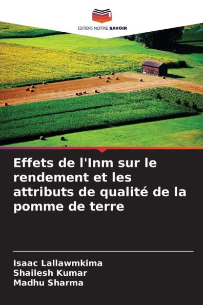 Effets de l'Inm sur le rendement et les attributs de qualitï¿½ de la pomme de terre