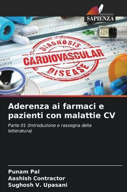 Aderenza ai farmaci e pazienti con malattie CV