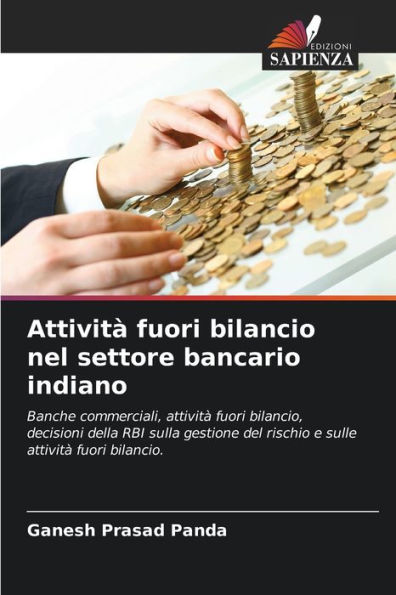 Attivitï¿½ fuori bilancio nel settore bancario indiano