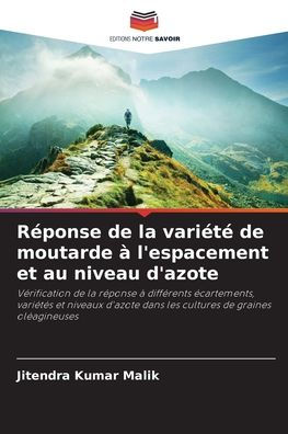 Rï¿½ponse de la variï¿½tï¿½ de moutarde ï¿½ l'espacement et au niveau d'azote