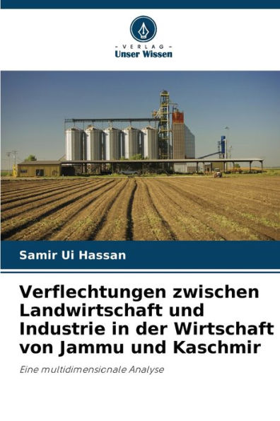 Verflechtungen zwischen Landwirtschaft und Industrie in der Wirtschaft von Jammu und Kaschmir