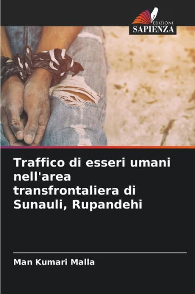 Traffico di esseri umani nell'area transfrontaliera di Sunauli, Rupandehi