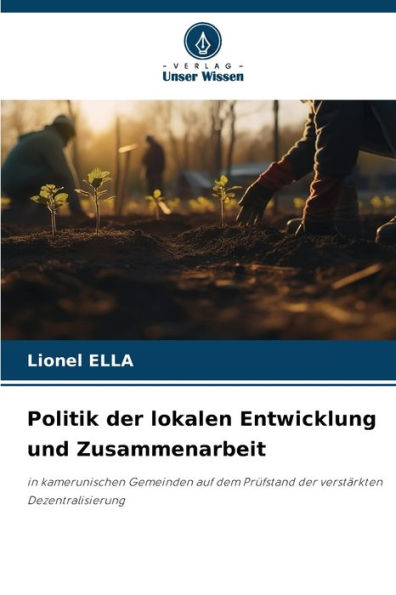 Politik der lokalen Entwicklung und Zusammenarbeit