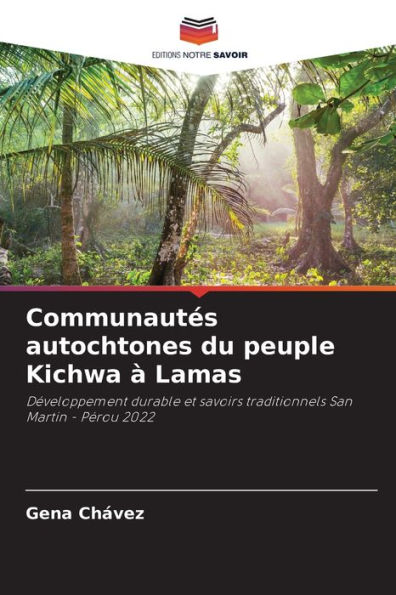 Communautï¿½s autochtones du peuple Kichwa ï¿½ Lamas
