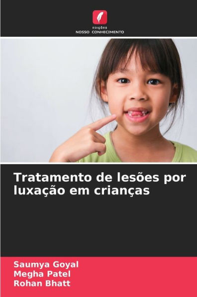 Tratamento de lesï¿½es por luxaï¿½ï¿½o em crianï¿½as