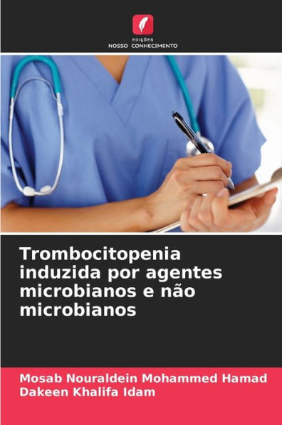 Trombocitopenia induzida por agentes microbianos e nï¿½o microbianos