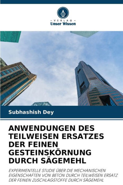 Anwendungen Des Teilweisen Ersatzes Der Feinen Gesteinskï¿½rnung Durch Sï¿½gemehl