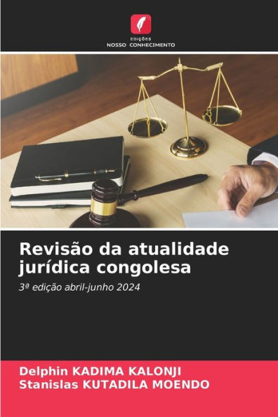 Revisï¿½o da atualidade jurï¿½dica congolesa