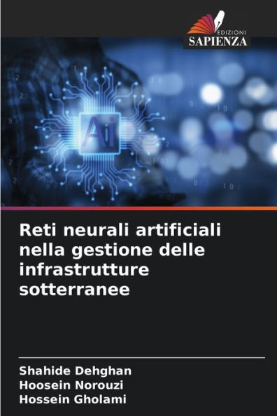 Reti neurali artificiali nella gestione delle infrastrutture sotterranee