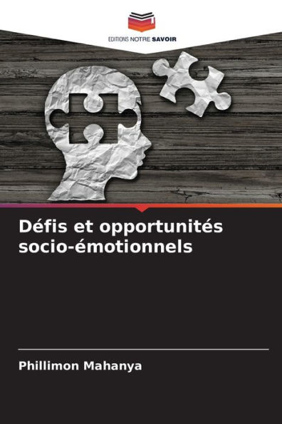 Dï¿½fis et opportunitï¿½s socio-ï¿½motionnels