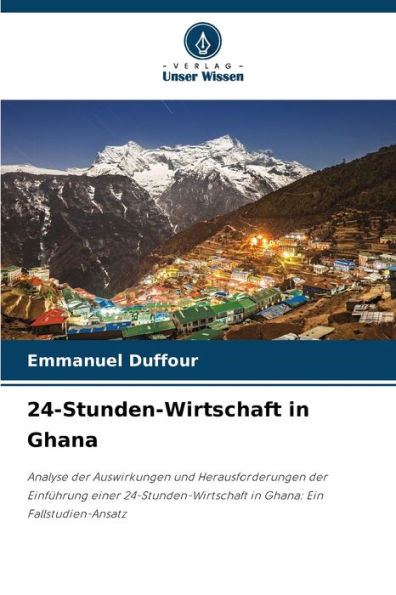 24-Stunden-Wirtschaft in Ghana
