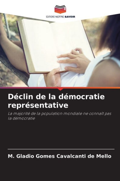 Dï¿½clin de la dï¿½mocratie reprï¿½sentative