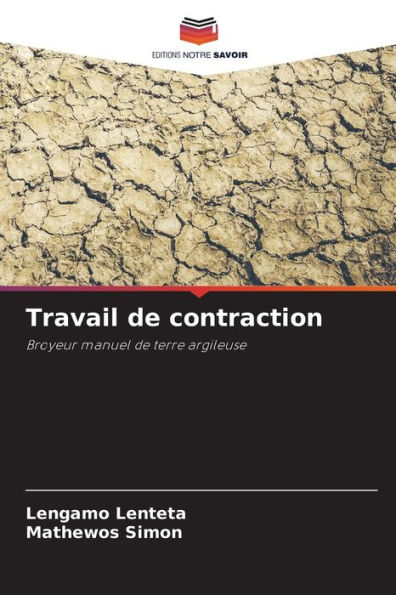 Travail de contraction