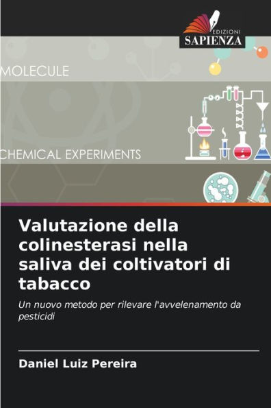 Valutazione della colinesterasi nella saliva dei coltivatori di tabacco