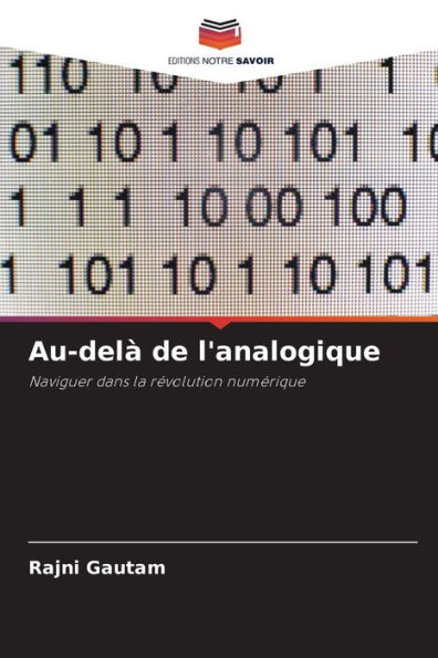 Au-delï¿½ de l'analogique
