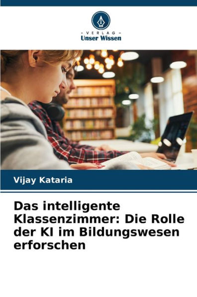 Das intelligente Klassenzimmer: Die Rolle der KI im Bildungswesen erforschen