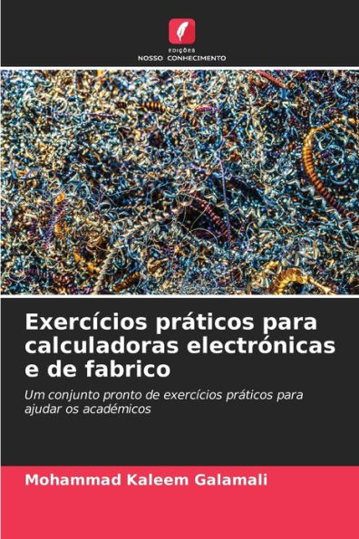 Exercï¿½cios prï¿½ticos para calculadoras electrï¿½nicas e de fabrico