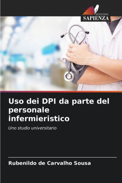 Uso dei DPI da parte del personale infermieristico
