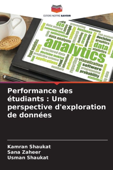 Performance des ï¿½tudiants: Une perspective d'exploration de donnï¿½es