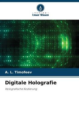 Digitale Holografie