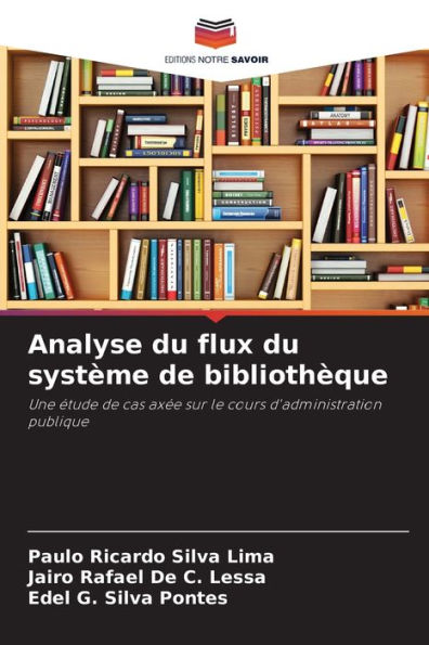 Analyse du flux du systï¿½me de bibliothï¿½que
