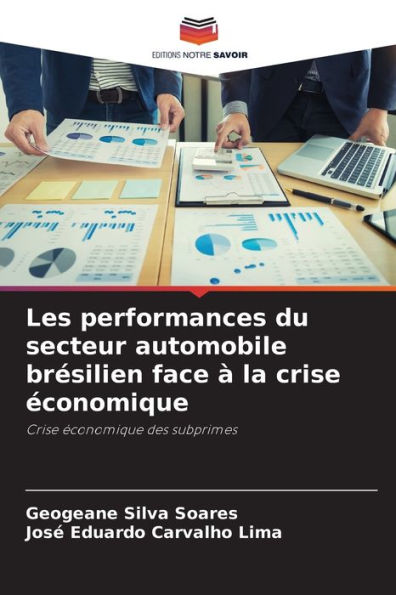 Les performances du secteur automobile brï¿½silien face ï¿½ la crise ï¿½conomique