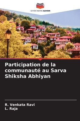 Participation de la communautï¿½ au Sarva Shiksha Abhiyan