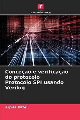 Conce��o e verifica��o do protocolo Protocolo SPI usando Verilog