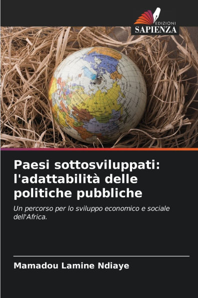 Paesi sottosviluppati: l'adattabilitï¿½ delle politiche pubbliche