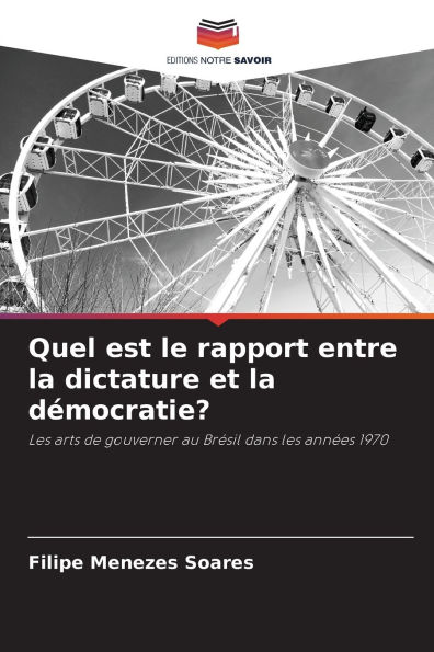 Quel est le rapport entre la dictature et la dï¿½mocratie?