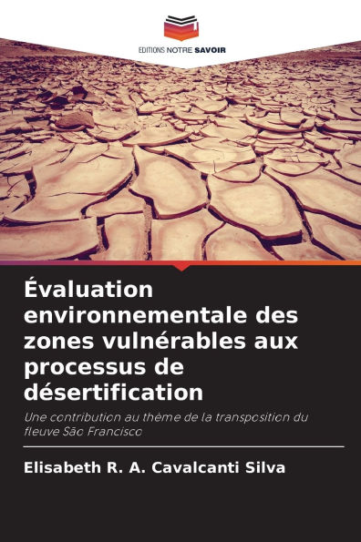 ï¿½valuation environnementale des zones vulnï¿½rables aux processus de dï¿½sertification
