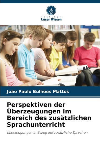 Perspektiven der ï¿½berzeugungen im Bereich des zusï¿½tzlichen Sprachunterricht