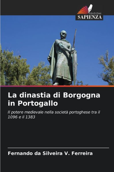 La dinastia di Borgogna in Portogallo