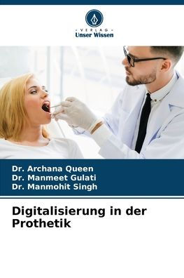 Digitalisierung in der Prothetik