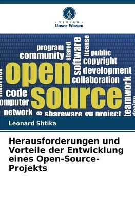 Herausforderungen und Vorteile der Entwicklung eines Open-Source-Projekts