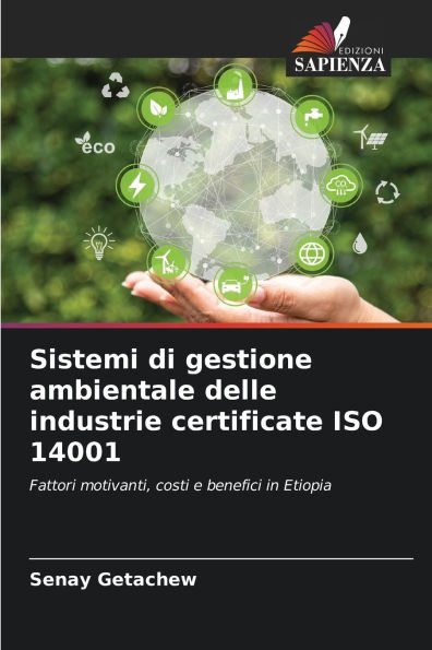 Sistemi di gestione ambientale delle industrie certificate ISO 14001