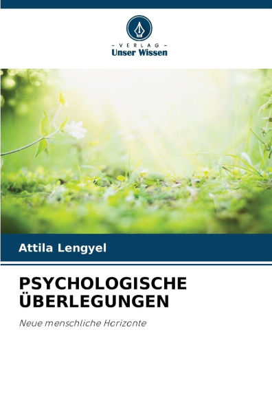 Psychologische ï¿½berlegungen