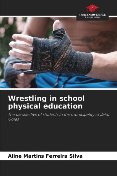 Wrestling in school physical education