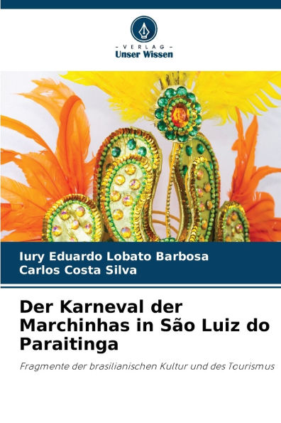 Der Karneval der Marchinhas in Sï¿½o Luiz do Paraitinga