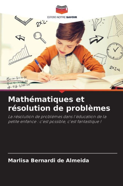 Mathï¿½matiques et rï¿½solution de problï¿½mes