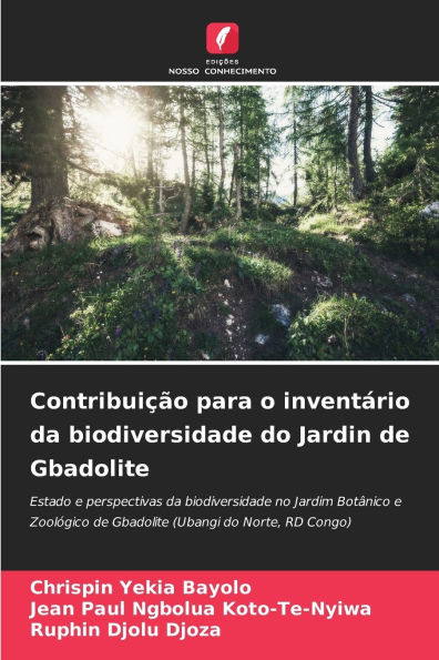 Contribuiï¿½ï¿½o para o inventï¿½rio da biodiversidade do Jardin de Gbadolite
