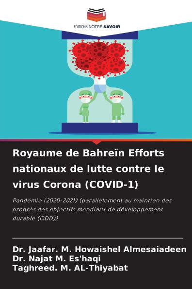 Royaume de Bahreï¿½n Efforts nationaux de lutte contre le virus Corona (COVID-1)