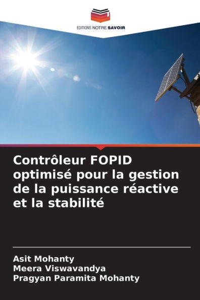 Contrï¿½leur FOPID optimisï¿½ pour la gestion de la puissance rï¿½active et la stabilitï¿½