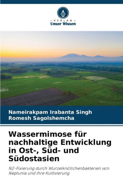 Wassermimose fï¿½r nachhaltige Entwicklung in Ost-, Sï¿½d- und Sï¿½dostasien