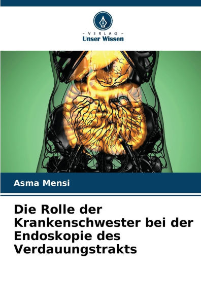 Die Rolle der Krankenschwester bei der Endoskopie des Verdauungstrakts