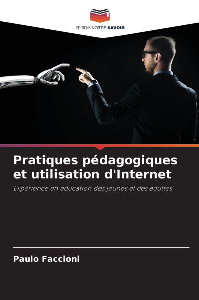 Pratiques pï¿½dagogiques et utilisation d'Internet